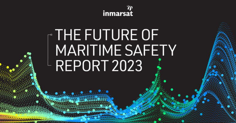 Inmarsat Maritime Safety Report Highlights Importance Of Data And ...